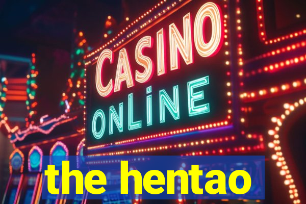 the hentao