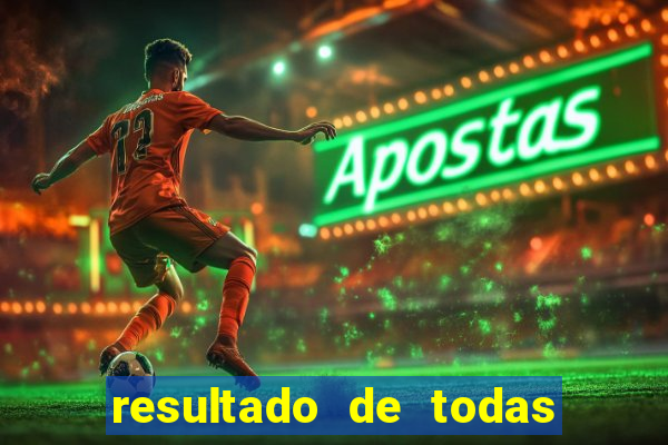 resultado de todas as bancas