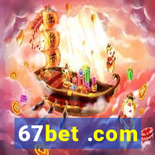 67bet .com