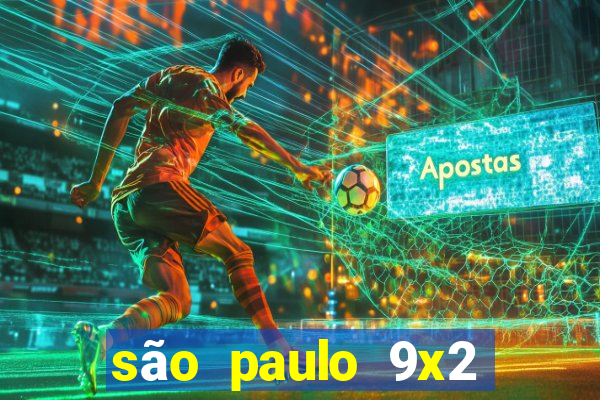 são paulo 9x2 corinthians data