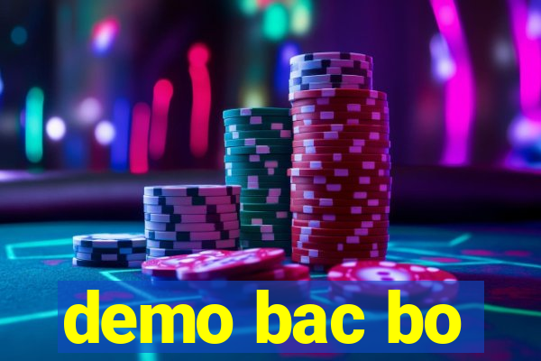demo bac bo