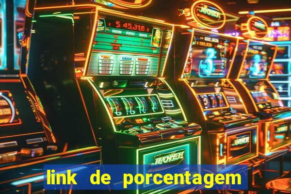 link de porcentagem dos jogos slots pg