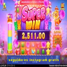 seguidores instagram gratis