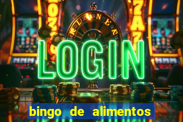 bingo de alimentos saludables para imprimir