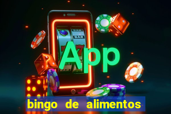 bingo de alimentos saludables para imprimir